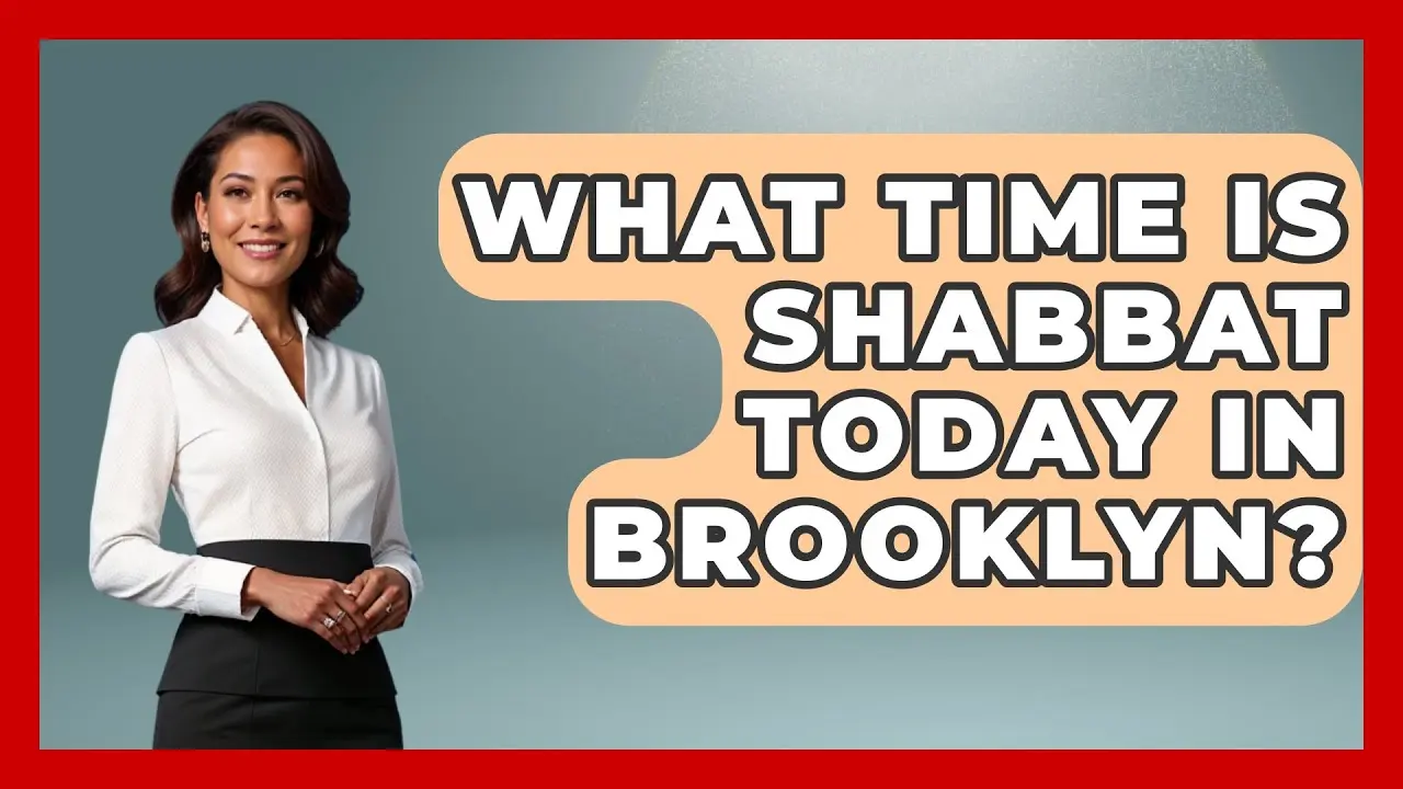 What Time is Shabbat in Brooklyn NY? bigwritehook
